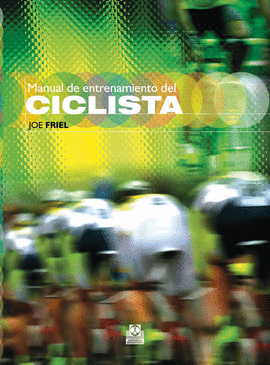 MANUAL DEL ENTRENAMIENTO DEL CICLISTA