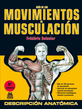 GUIA DE LOS MOVIMIENTOS DE MUSCULACION