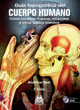 GUA TOPOGRFICA DEL CUERPO HUMANO + DVD
