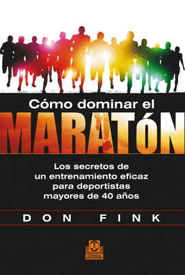 CMO DOMINAR EL MARATN