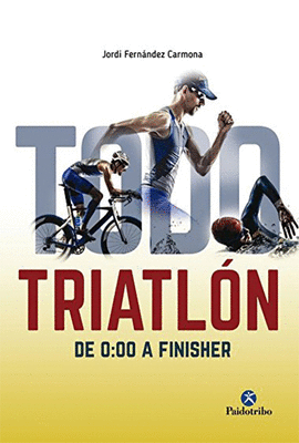 TODO TRIATLN DE 0:00 A FINISHER