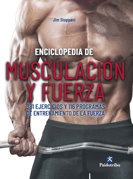 ENCICLOPEDIA DE MUSCULACIN Y FUERZA.