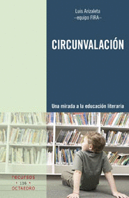 CIRCUNVALACION UNA MIRADA A LA EDUCACION LITERARIA