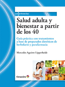 SALUD ADULTA Y BIENESTAR A PARTIR DE LOS 40