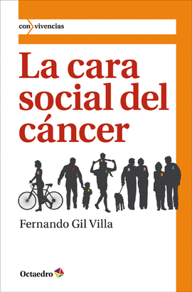 LA CARA SOCIAL DEL CANCER
