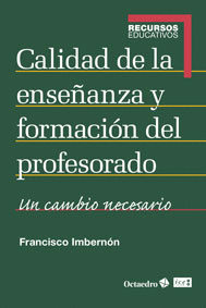 CALIDAD DE LA ENSEANZA Y FORMACIN DEL PROFESORADO