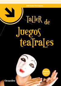 TALLER DE JUEGOS TEATRALES