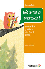 VAMOS A PENSAR!  CON NIOS Y NIAS DE 2-3 AOS  GUA EDUCATIVA