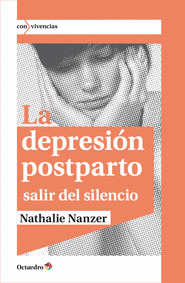 LA DEPRESION POSTPARTO SALIR DEL SILENCIO