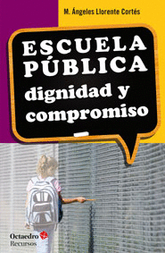 ESCUELA PBLICA DIGNIDAD Y COMPROMISO