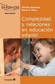 COMPLEJIDAD Y RELACIONES EN EDUCACIN INFANTIL