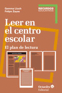 LEER EN EL CENTRO ESCOLAR EL PLAN DE LECTURA