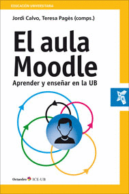 EL AULA MOODLE APRENDER Y ENSEAR EN LA UB