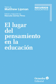 EL LUGAR DEL PENSAMIENTO EN LA EDUCACION