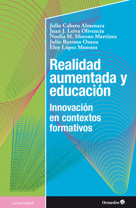 REALIDAD AUMENTADA Y EDUCACI�N INNOVACION EN CONTEXTOS FORMATIVOS