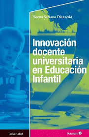INNOVACI�N DOCENTE UNIVERSITARIA EN EDUCACI�N INFANTIL