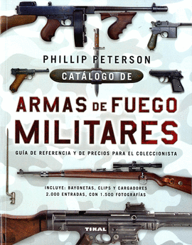 CATLOGO DE ARMAS DE FUEGO MILITARES
