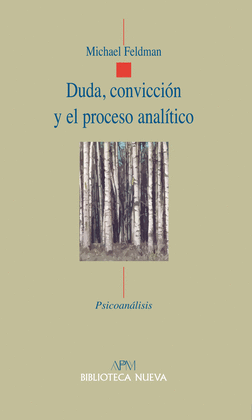 DUDA CONVICCION Y EL PROCESO ANALITICO