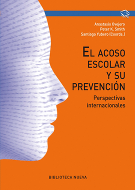 EL ACOSO ESCOLAR Y SU PREVENCION PERSPECTIVAS INTERNACIONALES