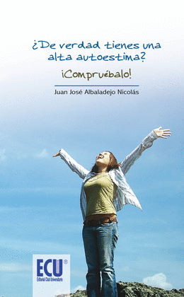�DE VERDAD TIENES UNA ALTA AUTOESTIMA? �COMPRUEBALO!.