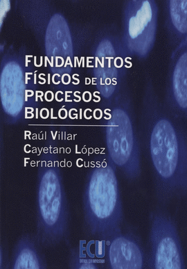 FUNDAMENTOS FISICOS DE LOS PROCESOS BIOLOGICOS