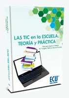 LAS TIC EN LA ESCUELA TEORIA Y PRACTICA
