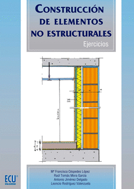 CONSTRUCCI�N DE ELEMENTOS NO ESTRUCTURALES