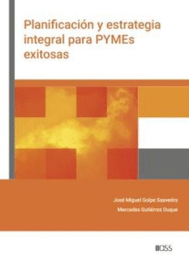 EBOOK PLANIFICACI�N Y ESTRATEGIA INTEGRAL PARA PYMES EXITOSAS