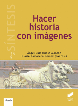 HACER HISTORIA CON IM�GENES
