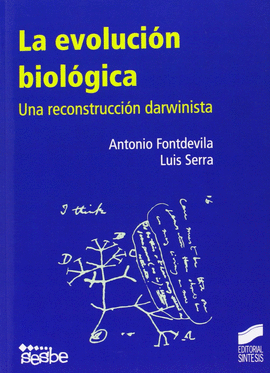 LA EVOLUCION BIOLOGICA UNA RECONSTRUCCION DARWINISTA