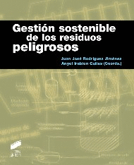 GESTI�N SOSTENIBLE DE LOS RESIDUOS PELIGROSOS