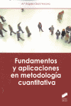 FUNDAMENTOS Y APLICACIONES EN METODOLOG�A CUANTITATIVA