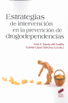 ESTRATEGIAS DE INTERVENCION EN LA PREVENCION DE DROGODEPENDENCIAS