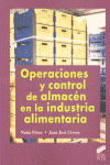 OPERACIONES Y CONTROL DE ALMACEN EN LA INDUSTRIA ALIMENTARIA