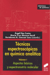 T�CNICAS ESPECTROSC�PICAS EN QU�MICA ANAL�TICA VOL I