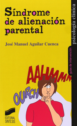SINDROME DE ALINEACION PARENTAL
