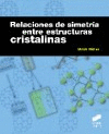 RELACIONES DE SIMETRA ENTRE ESTRUCTURAS CRISTALINAS