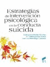 ESTRATEGIAS DE INTERVENCI�N PSICOL�GICA EN LA CONDUCTA SUICIDA