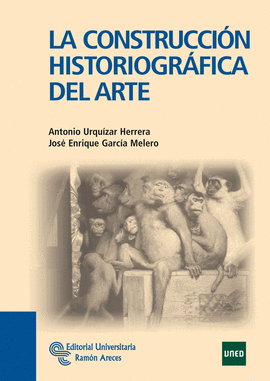 LA CONSTRUCCION HISTORIOGRAFICA DEL ARTE