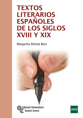 TEXTOS LITERARIOS ESPAOLES DE LOS SIGLOS XVIII Y XIX