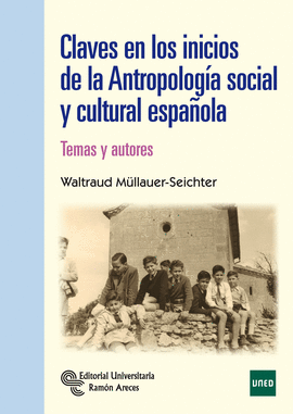 CLAVES EN LOS INICIOS DE LA ANTROPOLOGA SOCIAL Y CULTURAL ESPAOLA