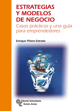 ESTRATEGIAS Y MODELOS DE NEGOCIO