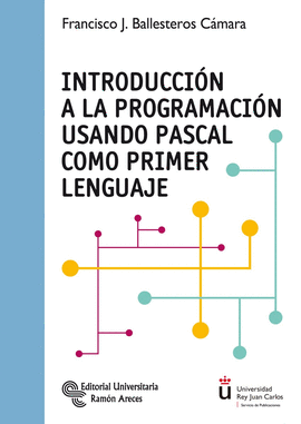 INTRODUCCIN A LA PROGRAMACIN USANDO PASCAL COMO PRIMER LENGUAJE