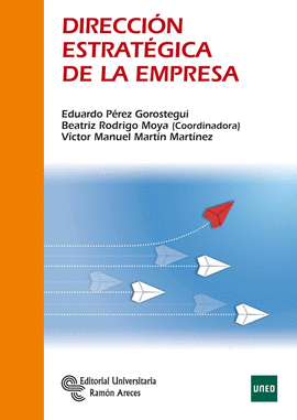 DIRECCION ESTRATEGICA DE LA EMPRESA