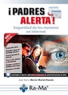 PADRES ALERTA SEGURIDAD DE LOS MENORES EN INTERNET
