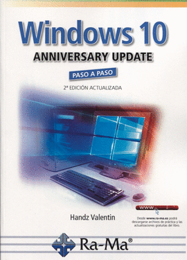 WINDOWS 10 ANNIVERSARY UPDATE PASO A PASO