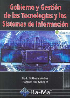GOBIERNO Y GESTIN DE LAS TECNOLOGAS Y LOS SISTEMAS DE INFORMACIN