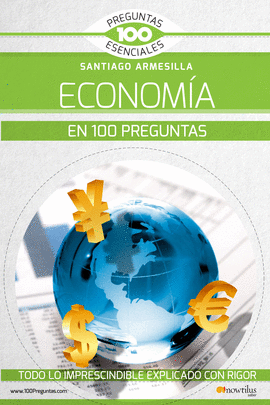 LA ECONOMA EN 100 PREGUNTAS