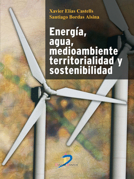 ENERGIA AGUA MEDIOAMBIENTE TERRITORIALIDAD Y SOSTENIBILIDAD