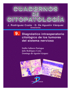 CUADERNOS DE CITOPATOLOGIA 9 DIAGNOSTICO INTRAOPERATORIO CITOLOGICO DE LOS TUMORES DEL SISTEMA NERVIOSO